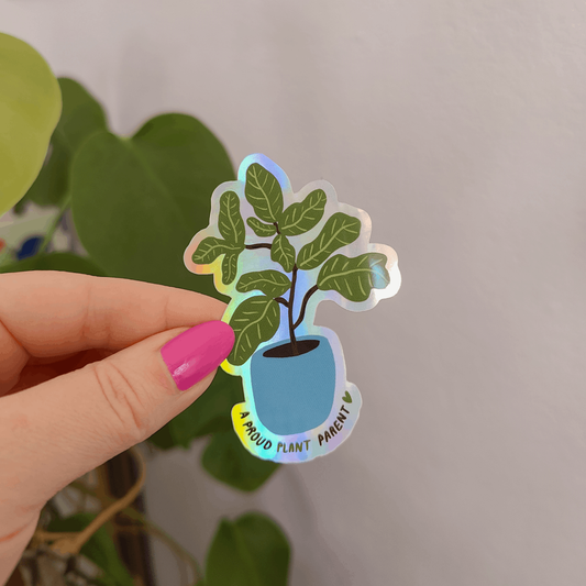 Proud Plant Parent | Holograafinen tarra
