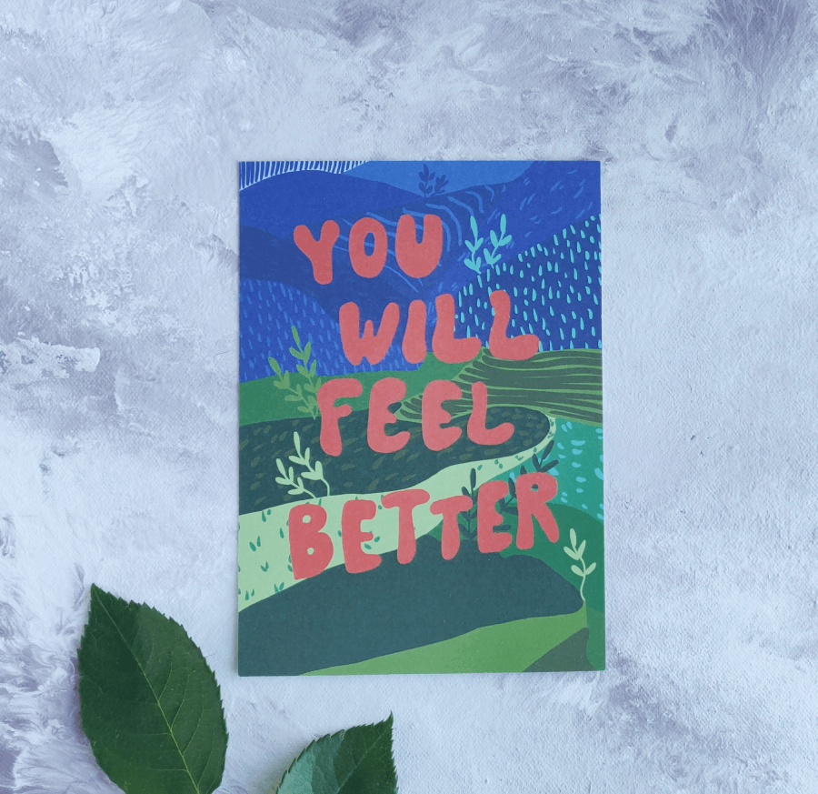 You Will Feel Better | Postikortti